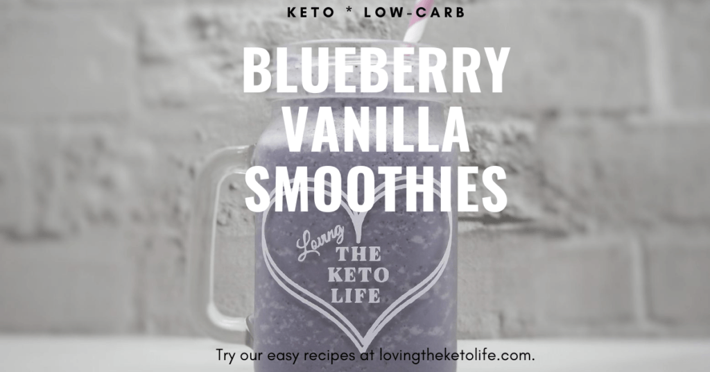 Blueberry Vanilla Smoothie | Low-Carb Keto